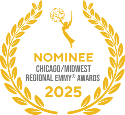 Emmy Nominee - Chicago/Midwest Regional Emmy Awards 2025